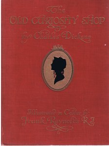 Framsida omslag: The Old Curiosity Shop, ca 1920 (färglitografi) av Frank Reynolds