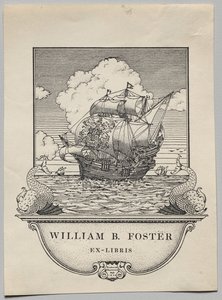 Bokskylt: William B. Foster av Frederick Garrison Hall