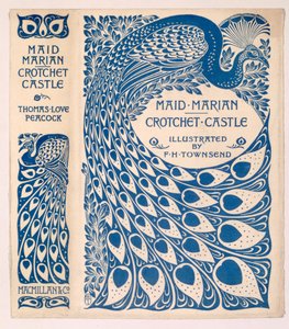 Bokomslag för "Maid Marian" och "Crotchet Castle" av Thomas Love Peacock, utgiven 1900
