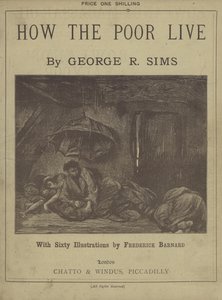 Titelsidan på How The Poor Live av George R Sims