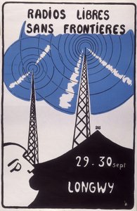 Reklam för gratis radiostationer utan gränser i Longwy. av French School