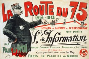 Reklamaffisch för romanen "La Route du 75:1914 - 1915: Roman de guerre et d