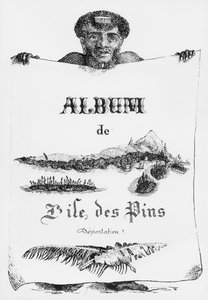 Album av Isle of Pines, Nya Kaledonien, deportation, illustration på framsidan, 1877 (bw litho) av French School