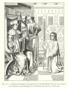 Honorable amends of Jacques Coeur före Charles VII, 1453; efter en miniatyr från Chroniques de Monstrelet; ms av 1400-talet, Bibl nat (gravyr) av French School