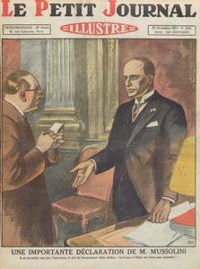 En viktig förklaring av Benito Mussolini (1883-1945) från Le Petit Journal, 25 december 1927