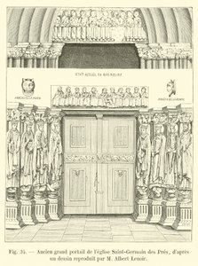 Tidigare stor portal till Saint-Germain des Pres-kyrkan, från en teckning reproducerad av M Albert Lenoir av French School