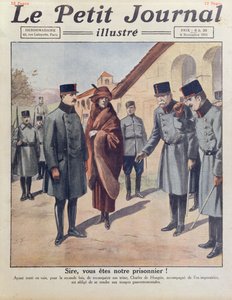Arrestering vid Gyoer av Karl IV och drottning Zita efter hans andra misslyckade försök att återta Ungerns tron 1921, omslag till Le Petit Journal, 6 november 1921 av French School