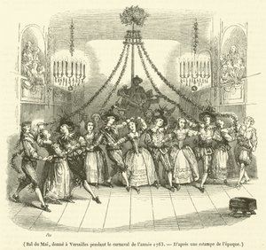 Bal du Mai, given i Versailles under karnevalen år 1763 av French School