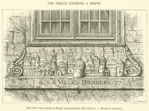 Basrelief av ett hus i Dieppe som representerar staden Antwerpen (gravyr) av French School