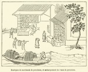 Butiker av porslinshandlare och ombordstigning av porslinsvaser (gravyr) av French School