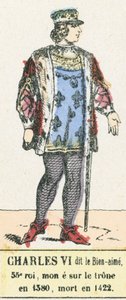 Karl VI kallad den älskade, 53:e kung, besteg tronen 1380, dog 1422 (färgad gravyr) av French School