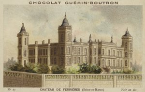 Chateau de Ferrieres, Seine-et-Marne av French School
