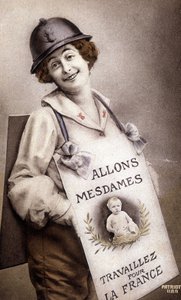 Come Ladies Work for France (uppvigling till födelse), vykort, sd. v. 1918 av French School