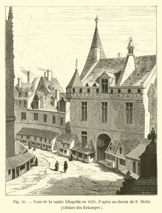 Innergården i Sainte Chapelle 1630, efter en teckning av F Stella, Cabinet des Estampes av French School