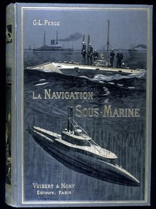 Omslaget till boken "" La navigation sous-marine"", av Pesce, ed. Vuibert av French School