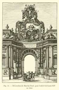Dekoration av Marche-Neuf, för Ludvig XIV:s inträde 1660 av French School