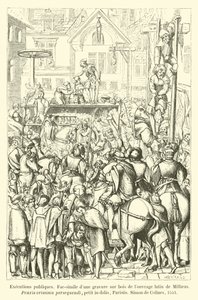 Executions publiques, Fac-simile dune gravure sur bois de louvrage latin de Millaeus, Praxis criminis persequendi, petit in-folio, Parisiis, Simon de Colines, 1541 av French School