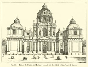 Fasad av Minimes kyrka, ombyggd från 1630 till 1679; efter jag Marot av French School