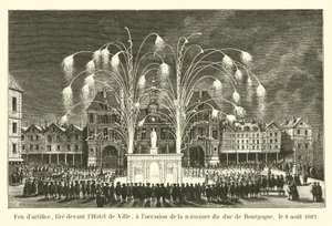 Fyrverkerier, avfyrade framför stadshuset, med anledning av födelsen av hertigen av Bourgogne, 8 augusti 1682 av French School
