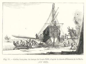 Fransk galär, från Ludvig XIII:s tid; efter teckningen av Etienne de la Belle, 1600-talet (gravyr) av French School