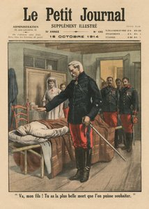 Gå, min son, du har fått den vackraste döden än man kan önska, framsidans illustration från Le Petit Journal, bilaga illustre, 18 oktober 1914