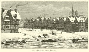 Rådhuset och Place de Greve, 1200-talet av French School