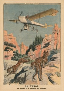 Jakt på pantrar från ett flygplan i Texas, illustration från "Le Petit Journal", supplement illustre, 17 december 1911.