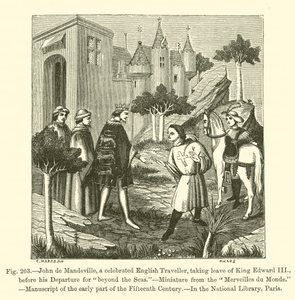 John de Mandeville, en hyllad engelsk resenär, tar avsked av kung Edward III, innan hans avresa för "bortom havet" (gravyr) av French School
