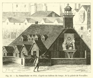 La Samaritaine 1615, från en dåtida målning, från galleriet i Versailles av French School