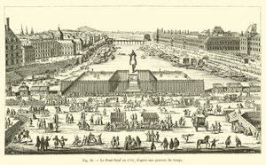 Pont-Neuf 1702, från en gravyr från tiden av French School