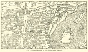 Saint-Paul-distriktet, 1552, faksimil av Truschets plan av French School