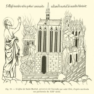 Kyrkan Saint-Martial, bevarad från elden av Saint Eloi, efter en teckning på pergament från 1200-talet av French School
