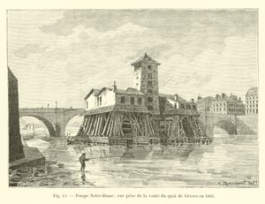 Notre-Dame pump, vy tagen från valvet Quai de Gevres 1861 av French School