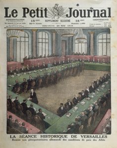 Presentation av de allierade fredsvillkoren för de tyska delegaterna den 7 maj 1919 i Versailles, framsidan av Le Petit Journal, 25 maj 1919 av French School