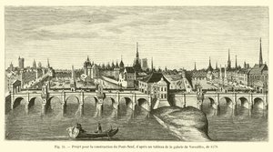 Projekt för byggandet av Pont-Neuf, efter en målning i Versailles-galleriet, från 1578 av French School