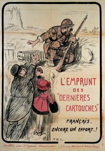 Propagandaaffisch under första världskriget: "" lånar de sista patronerna, franska fortfarande ett försök"", 1900-talet. Coll. Nu går vi. av French School