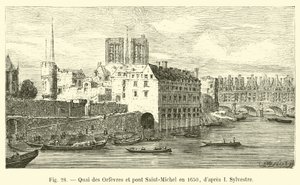 Quai des Orfevres och Pont Saint-Michel 1650, efter I Sylvestre av French School