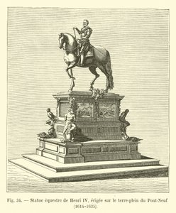 Ridstaty av Henri IV, uppförd på mitten av Pont-Neuf, 1614-1635 av French School