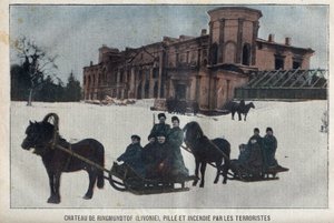 Ringmundtofs slott, Livland, plundrat och bränt av ryska anarkistiska revolutionärer. Ryssland av French School