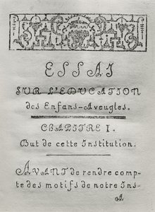 Titelsida för det första kapitlet i Essai sur leducation des aveugles av Valentin Hauy (1745-1822) publicerad 1786 av French School