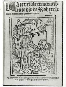 Titelsida från The Terrible and Wonderful Life of Robert the Devil, publicerad av Claude Blihart 1563 av French School