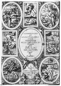 Titelsida för kommentarer och anteckningar om veckan för världens skapelse av Guillaume Sallust du Bartas (1544-90) 1583 av French School