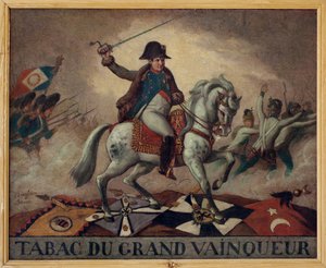 Till den stora vinnartobaken. (ryttarporträtt av Napoleon Bonaparte (1769-1821), som leder sina trupper till strid. På dukens baksida en kvad: "" Framgången för hans företag,/Hans segrar i hundra slagsmål,/Har inga andra hemligheter/En ta av av French School