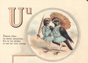 U: Briant uniform, dina fjädrar, pajer-grieches, I en stark ton sådd, gör dig inte mindre täckt av French School