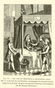 Ett rum på Hotel-Dieu på 1700-talet, Mgr ci-devant hertigen av Chartres, åtföljd av sin guvernör, blöder en patient, efter en gravyr av tiden meddelad av M Romain Boulenger (eng. av French School
