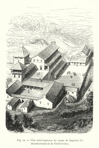 Merovingervilla från Dagobert I:s tid, Rekonstruktion av M Viollet-le-Duc (gravyr) av French School