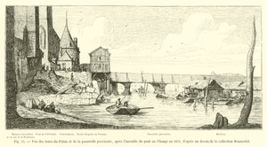 Utsikt över palatstornen och den tillfälliga gångbron, efter branden i Pont au Change 1621, från en teckning i Bonnardot-samlingen av French School