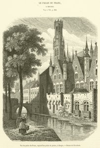 Utsikt över Palais du Franc, nu domstolsbyggnaden, i Brygge (gravyr) av French School