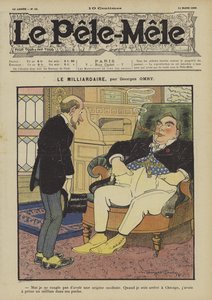 Miljardären. Illustration för Le Pele-Mele, 1906