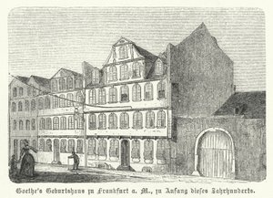 Den tyske författaren Johann Wolfgang von Goethes födelseplats, Frankfurt-am-Main, tidigt 1800-tal (gravyr) av German School